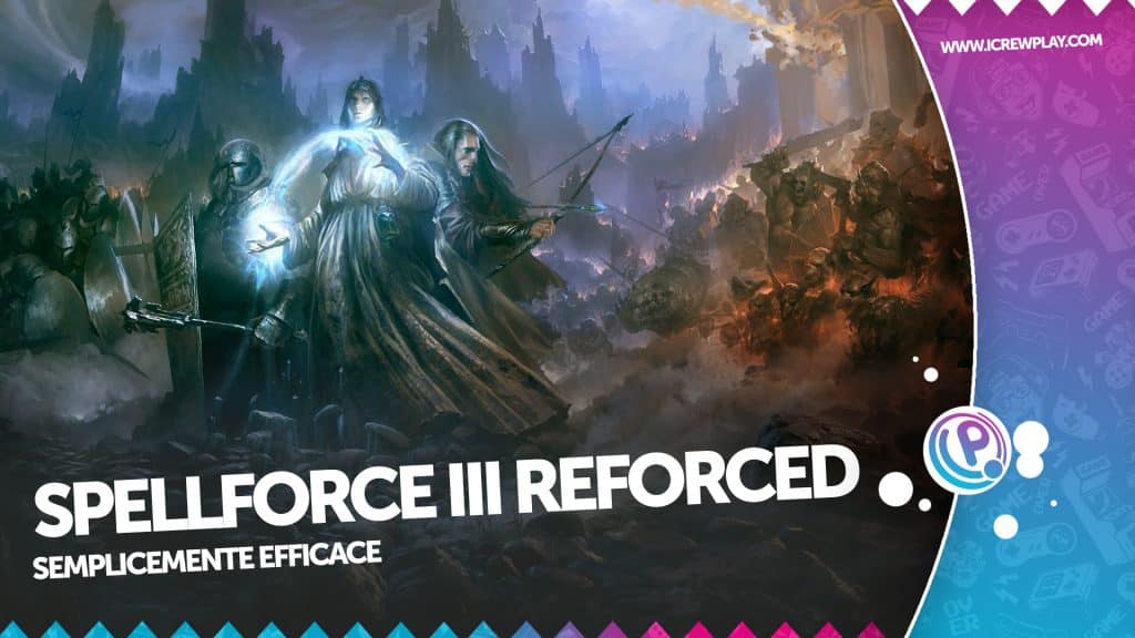 Spellforce iii reforced, la recensione (xbox one) Spellforce iii reforced