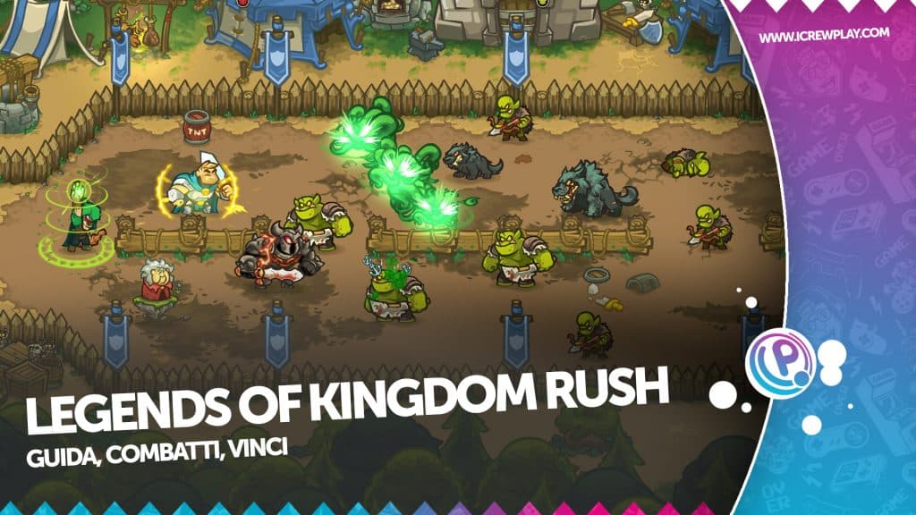Legends of kingdom rush: la recensione