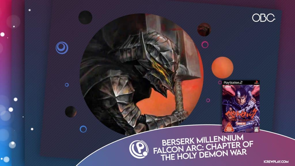 Old but gold berserk millennium falcon arc: chapter of the holy demon war