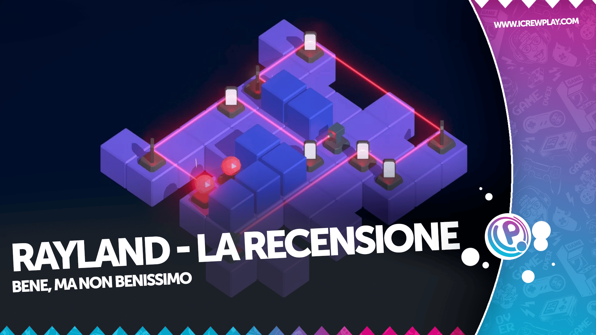 Rayland la recensione di un titolo che hai già giocato 4