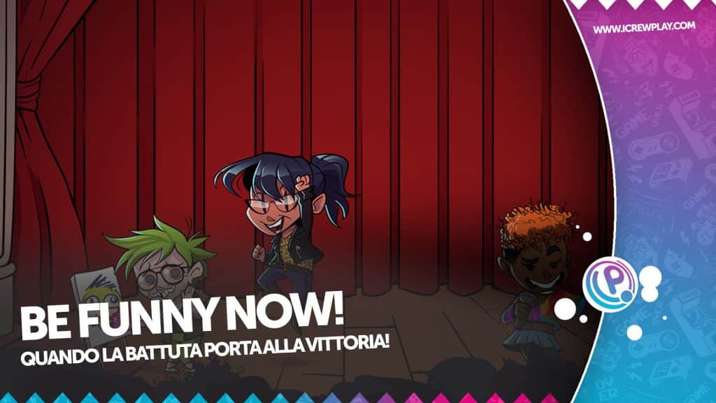 Be funny now! - la recensione