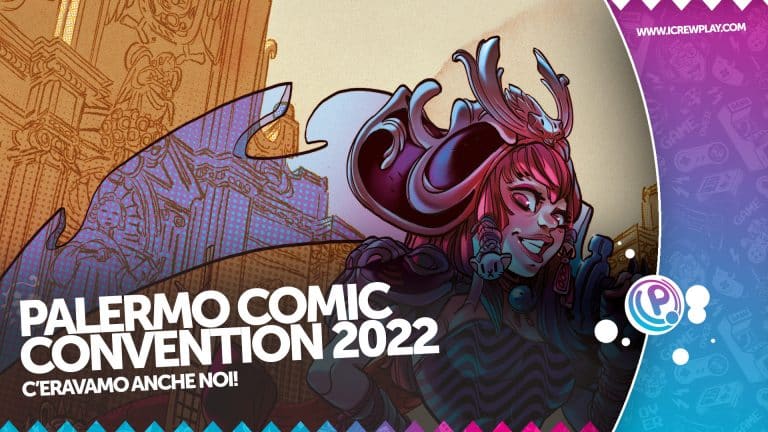 Palermo comic convention 2022 noi c'eravamo