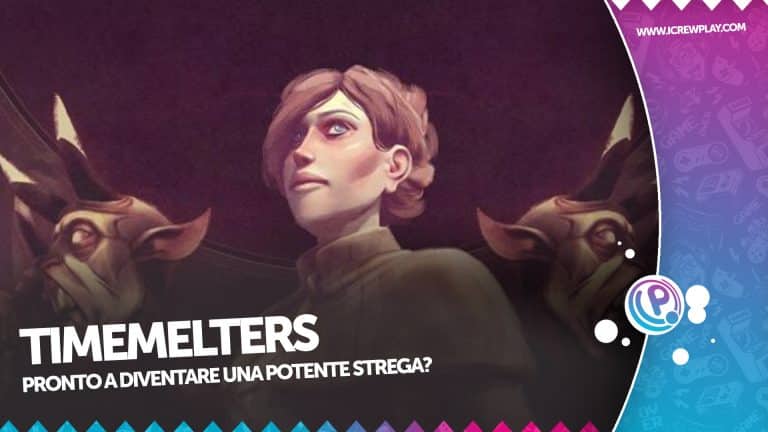Timemelters: ecco la nostra anteprima!