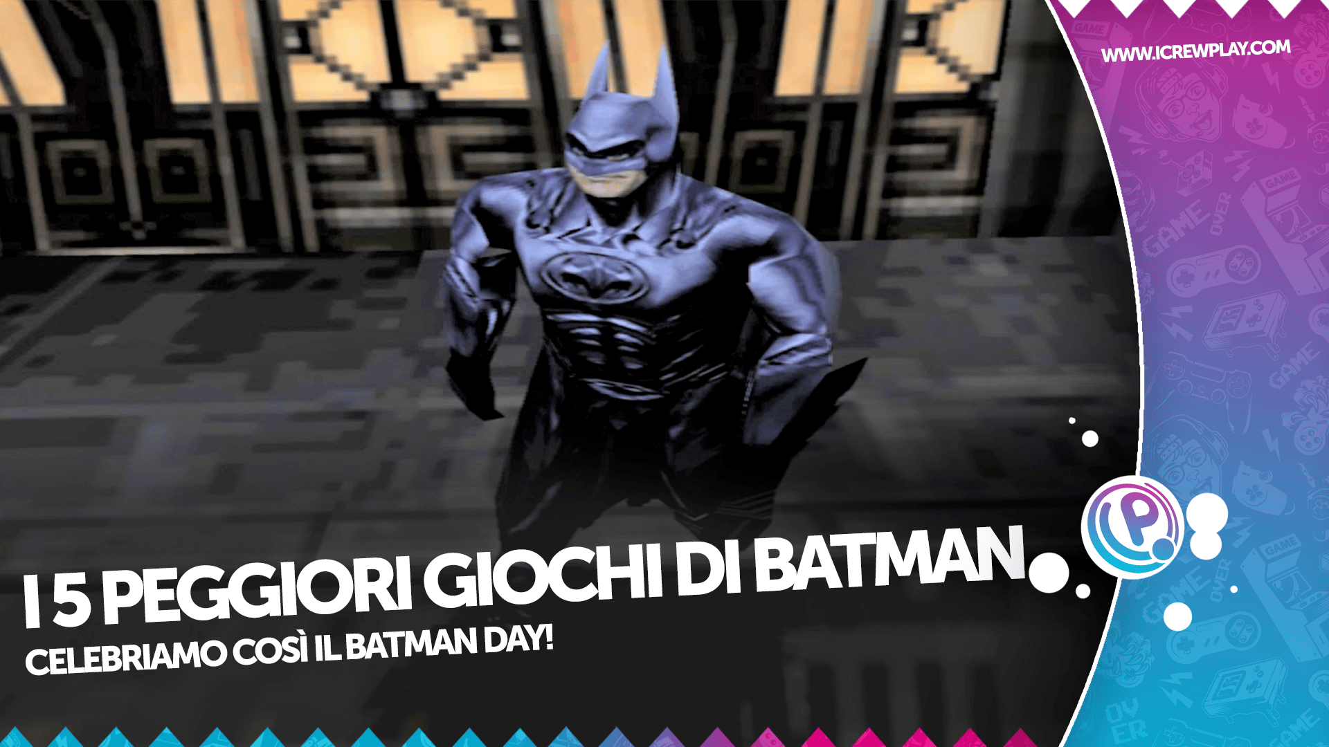 I 5 peggiori giochi di Batman