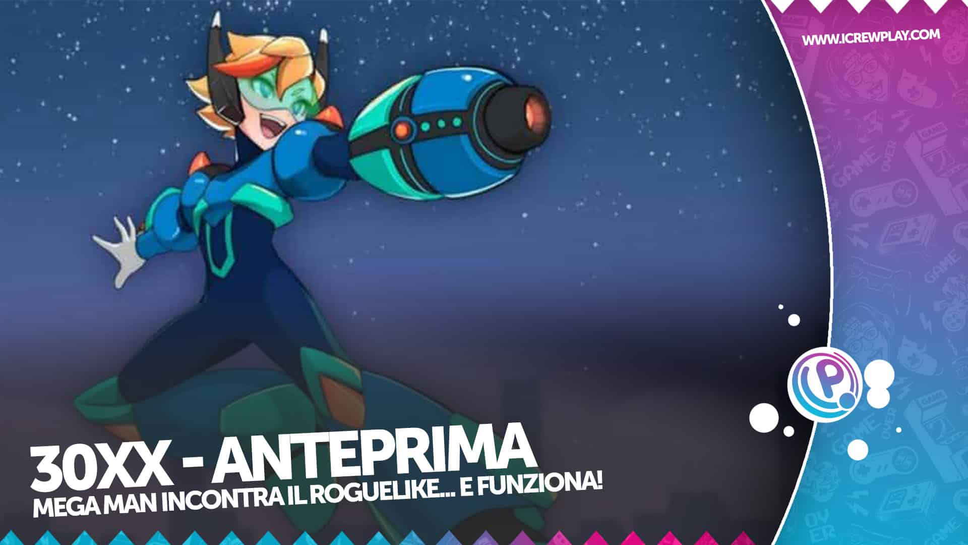 30XX la nostra seconda prova di un titolo promettente