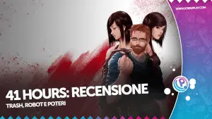 41 Hours: Recensione per PlayStation 5
