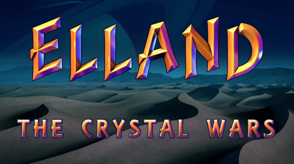 Elland: The Crystal Wars