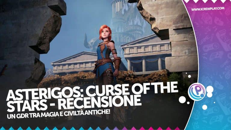 Recensione asterigos: curse of the stars: un gdr d'azione variegato e coinvolgente!