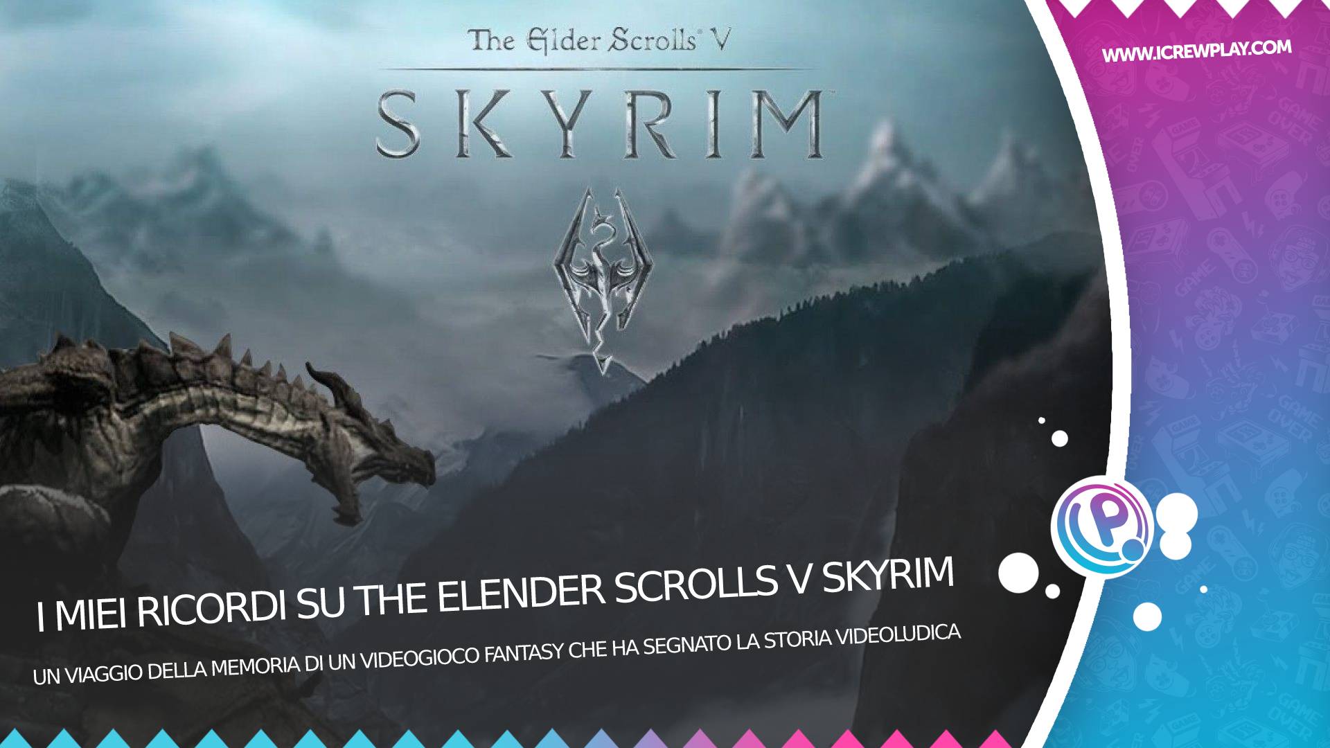 I Miei ricordi su The Elder Scrolls V Skyrim 4