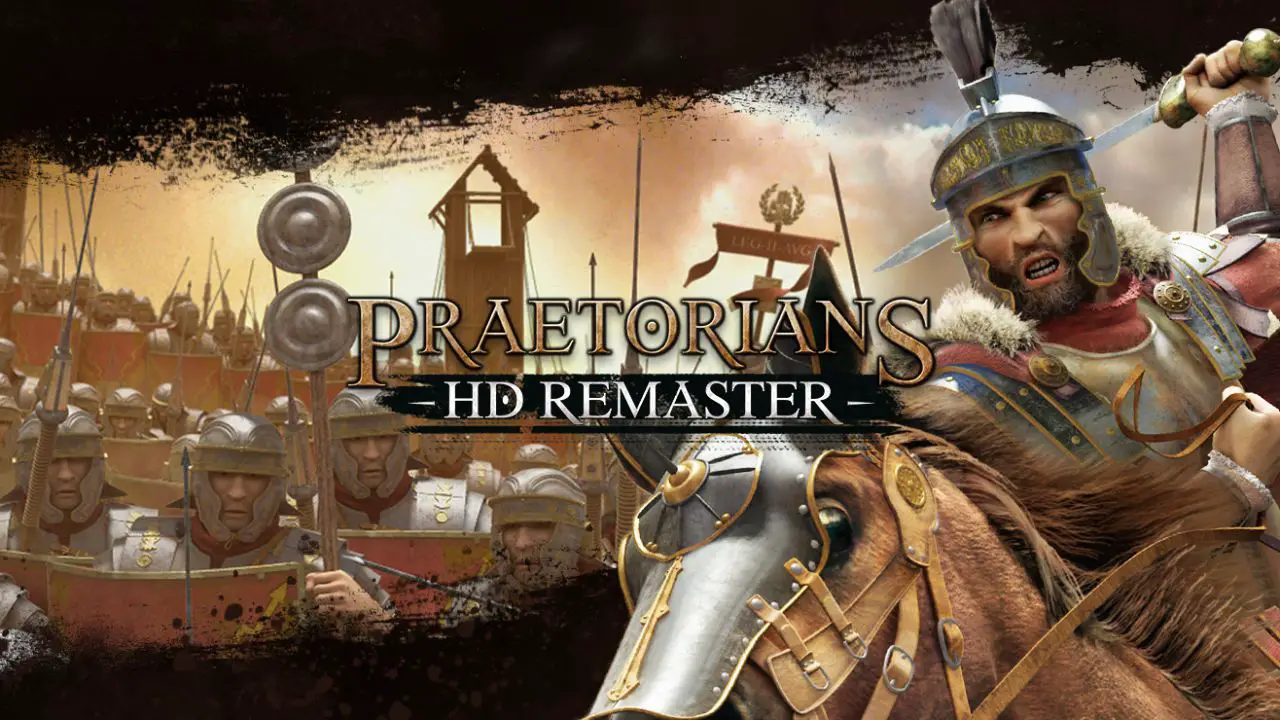 Praetorians HD Remaster