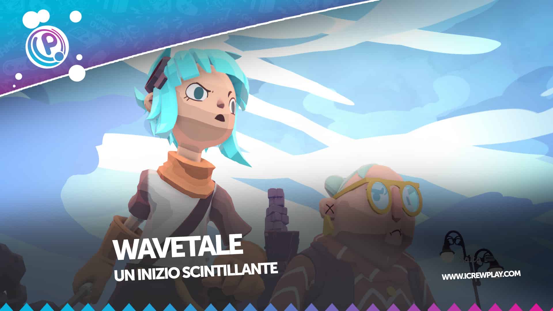 Wavetale: le nostre prime impressioni 4