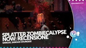 Splatter Zombiecalypse Now: Recensione per Nintendo Switch