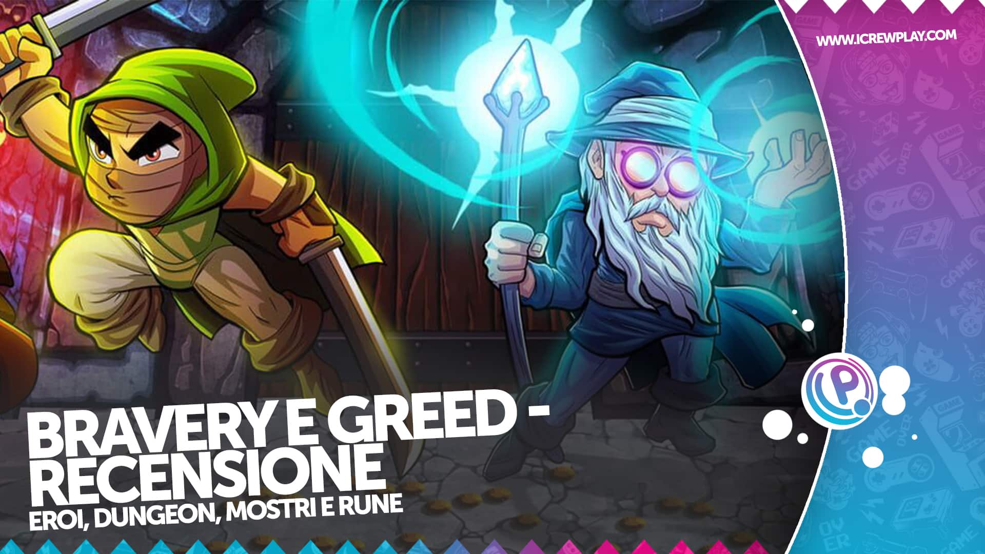 Bravery e Greed: Recensione PlayStation 4
