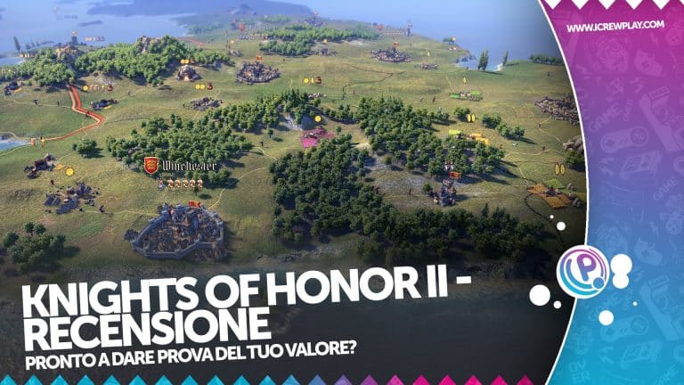 Recensione knights of honor ii: sovereign - chi sarà il lord più potente?