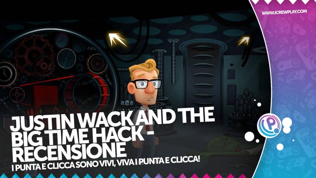 Justin Wack and the Big Time Hack