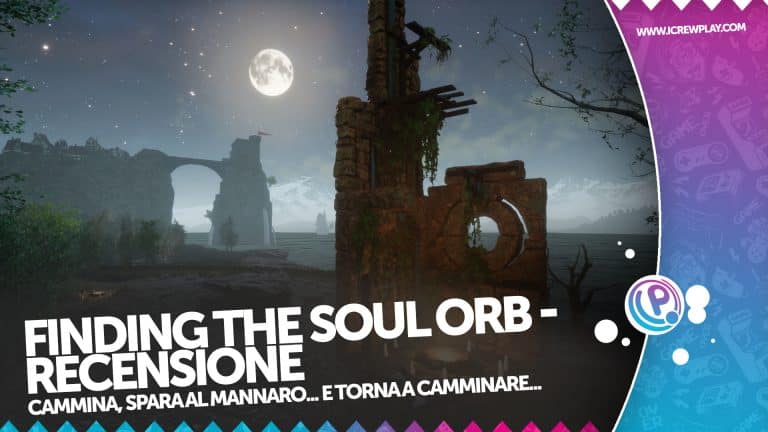 Finding the soul orb: recensione playstation 4