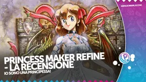 Princess Maker Refine la recensione