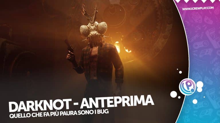 Darknot l'anteprima di un titolo che ha ancora parecchia strada da fare