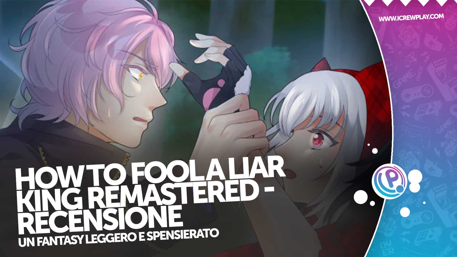How to Fool a Liar King Remastered recensione