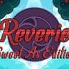 Reverie: sweet as edition annunciato ufficialmente su next-gen per il 2023