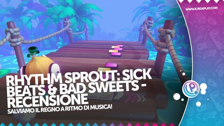 Rhythm Sprout: Sick Beats & Bad Sweets recensione