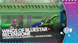Recensione Wings of Bluestar