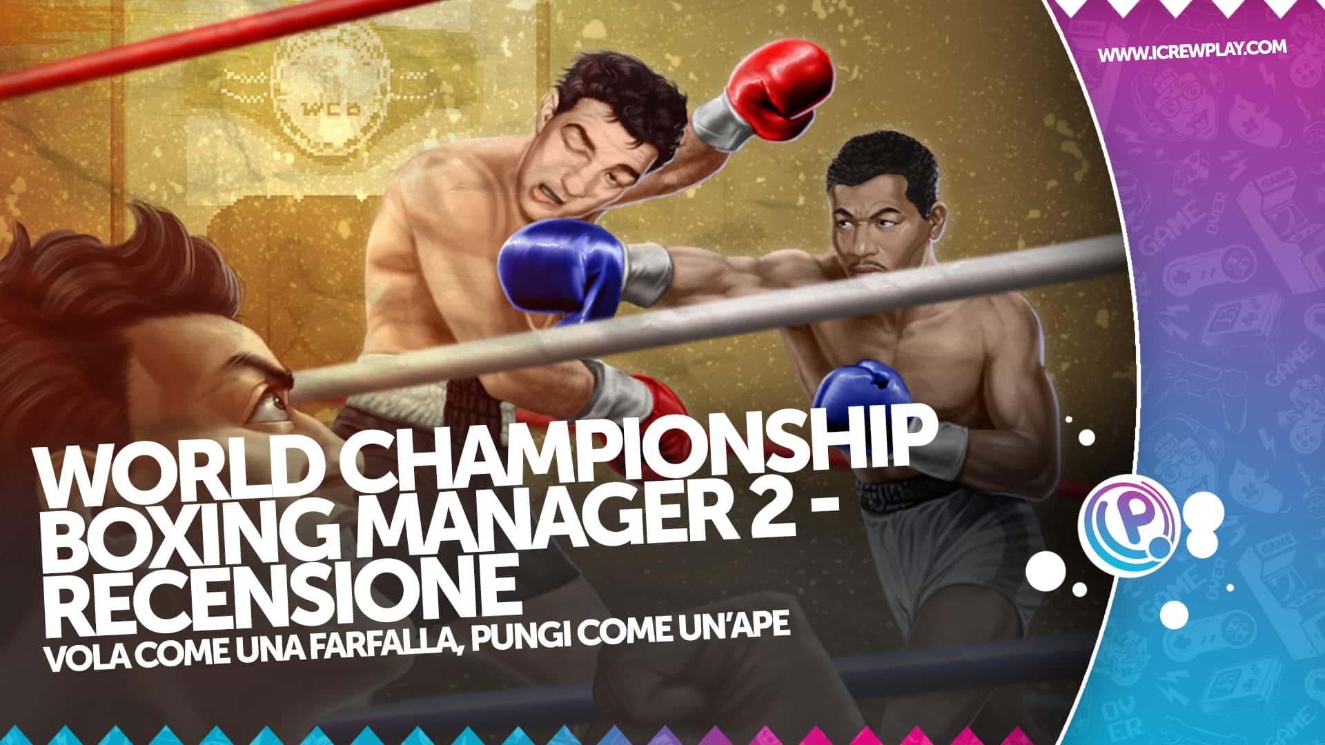 World Championship Boxing Manager 2 - La recensione 18