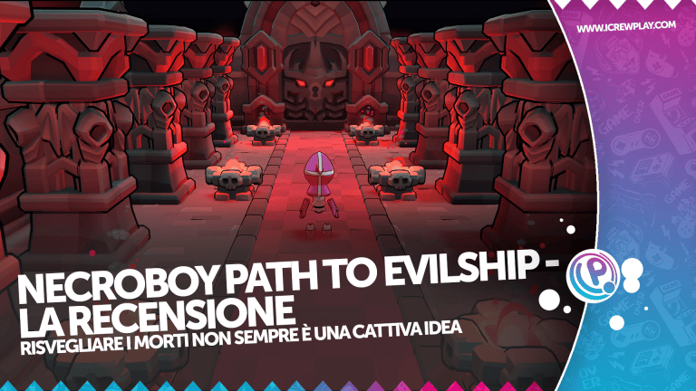 Necroboy: path to evilship - la recensione