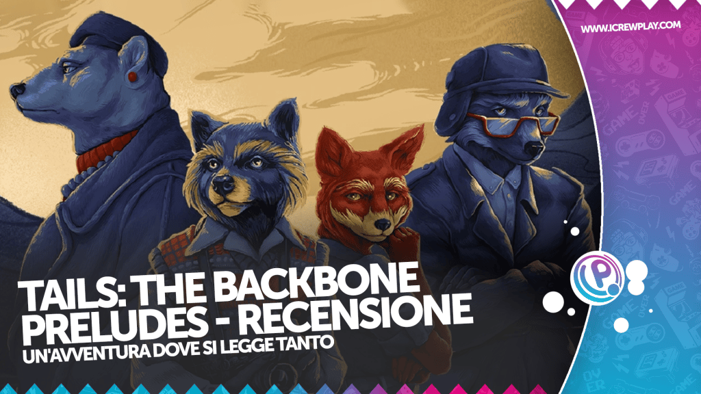 Tails: the backbone preludes