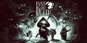 Have a Nice Death