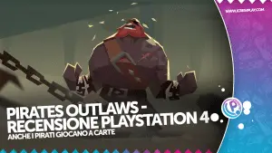 Pirate Outlaws recensione