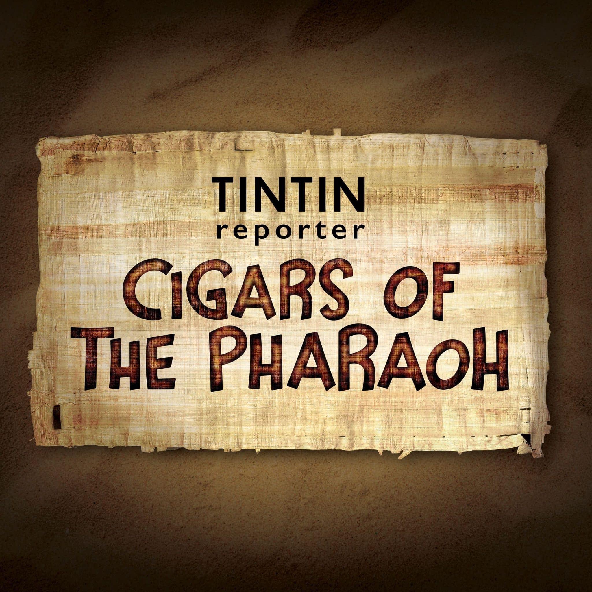 Tintin Reporter - Cigars of the Pharaoh