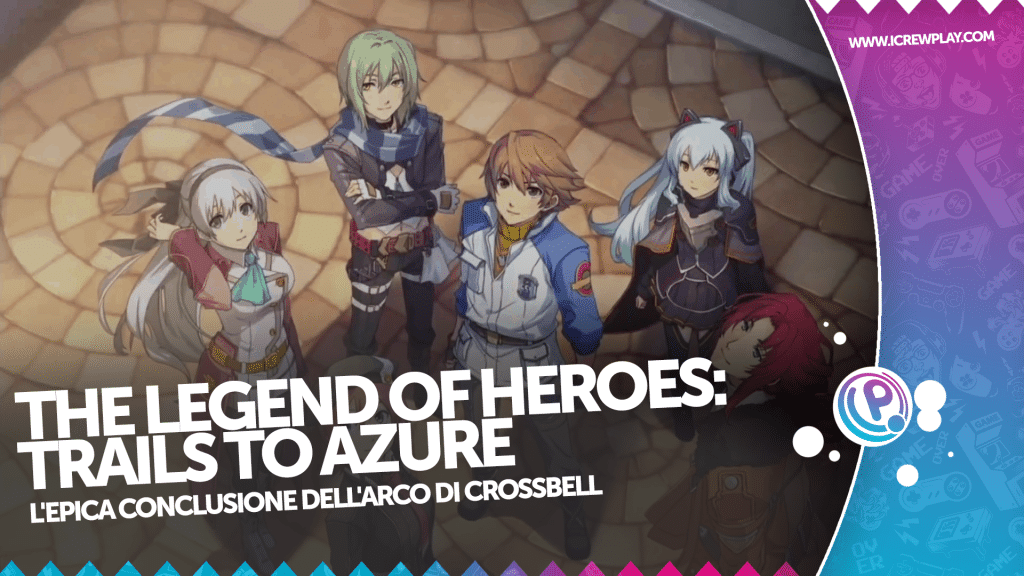 The Legend of Heroes: Trails to Azure