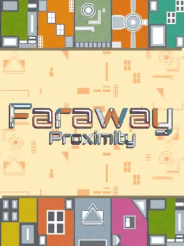 Faraway Proximity