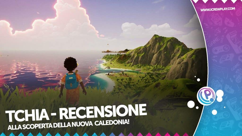 Recensione tchia - un sognante viaggio in nuova caledonia! Tchia recensione