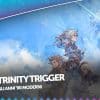 Trinity trigger, la recensione (nintendo switch)