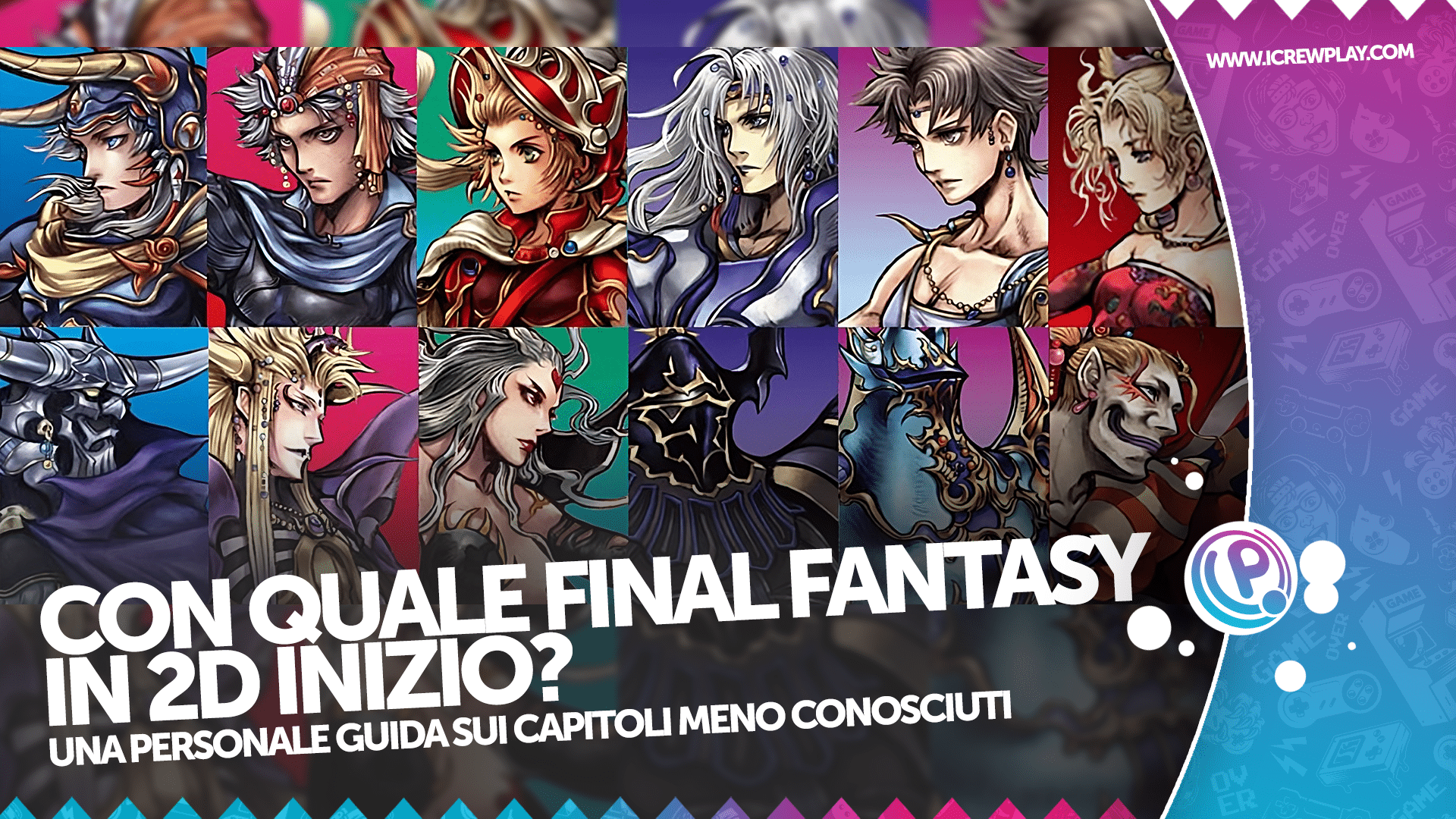 Da quale Final Fantasy in 2D dovresti iniziare?