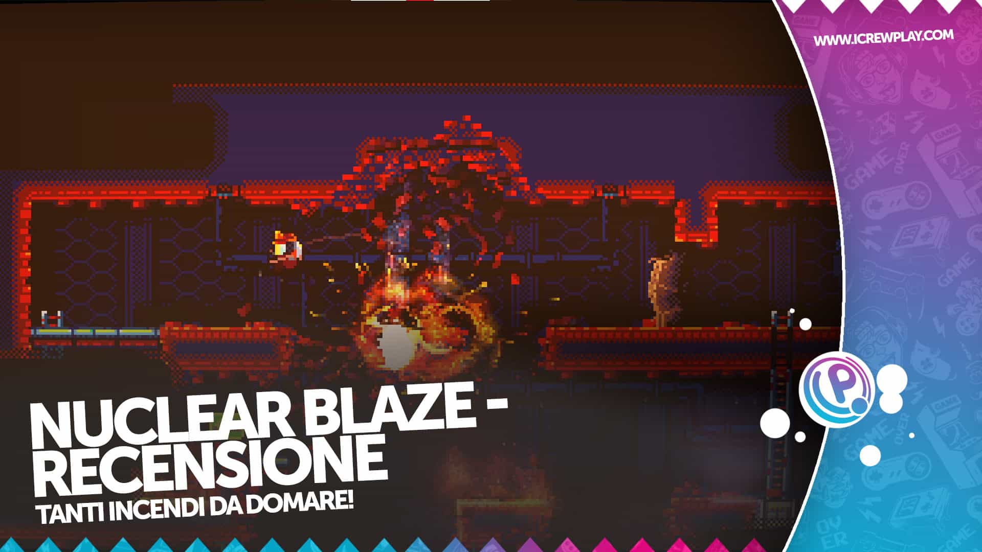 nuclear blaze recensione