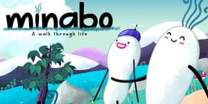 Minabo- A Walk Through Life