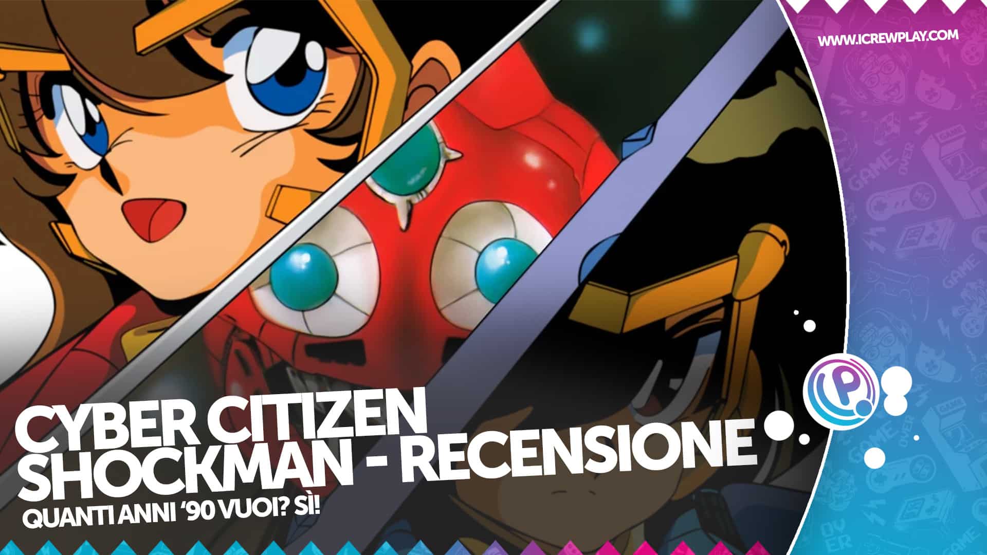 Cyber Citizen Shockman Recensione