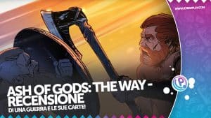 ash of gods: the way recensione 3