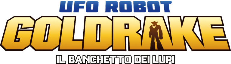 Ufo robot goldrake: il banchetto dei lupi, svelato composer ed edizioni in uscita
