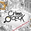 Nuovo trailer per crime o'clock e data ufficiale di rilascio