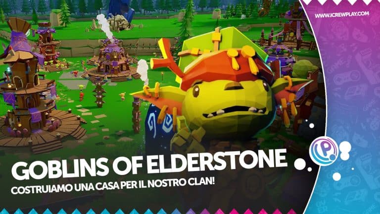 Goblins of elderstone, la recensione (steam)