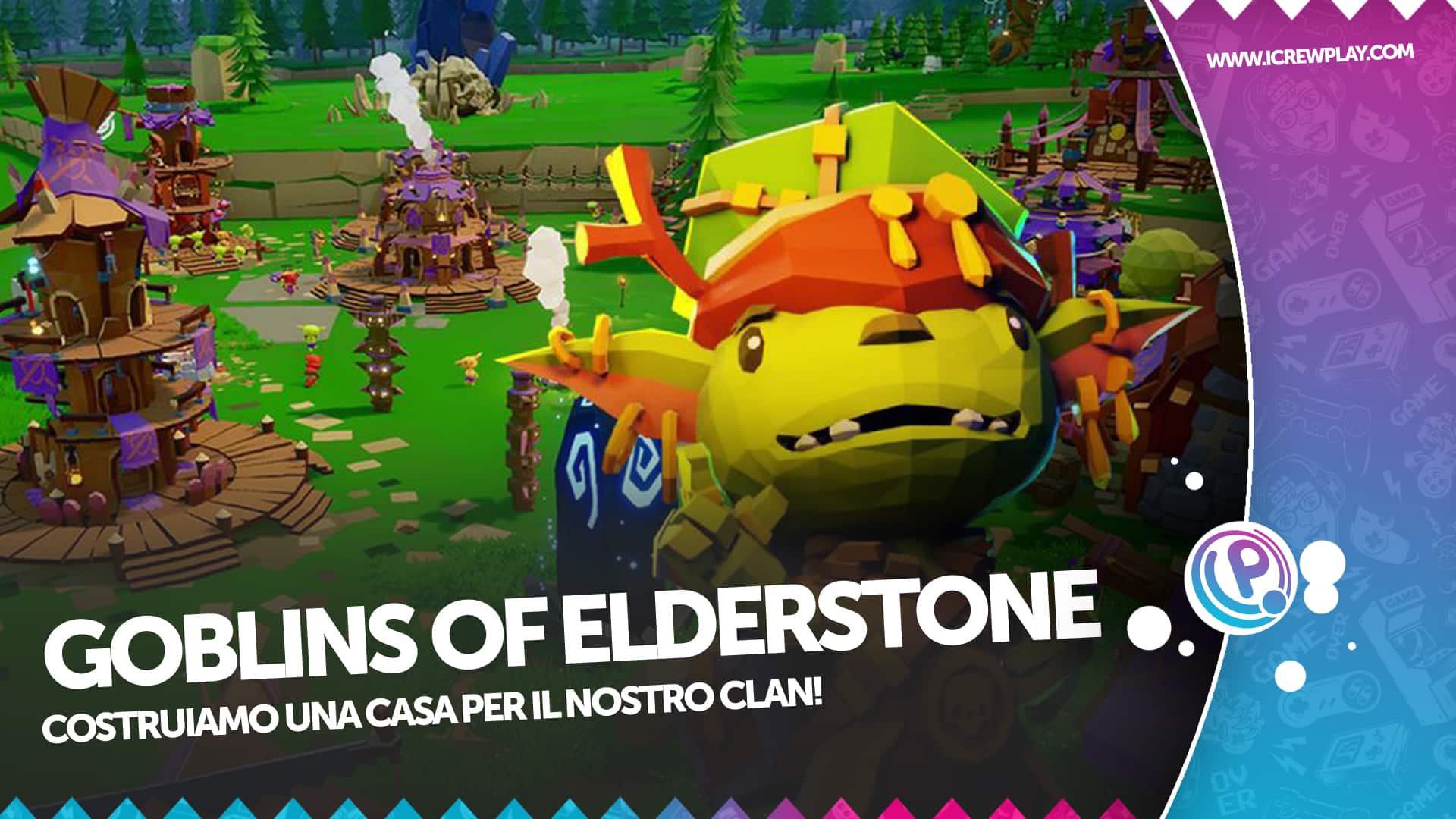 Goblins of Elderstone recensione