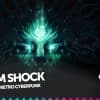 System shock: il ritorno del retro cyberpunk