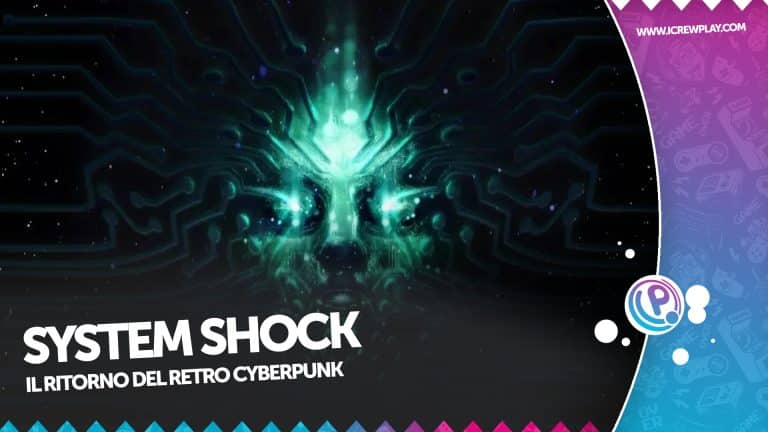 System shock: il ritorno del retro cyberpunk