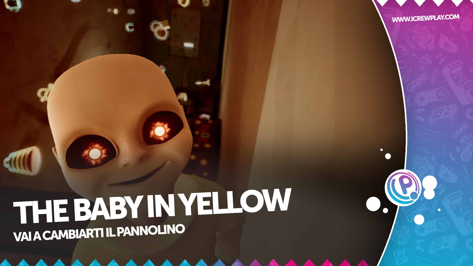 The Baby in Yellow la nostra prova su Steam