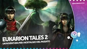 Eukarion Tales 2, un'avventura dalle poche pretese (recensione)