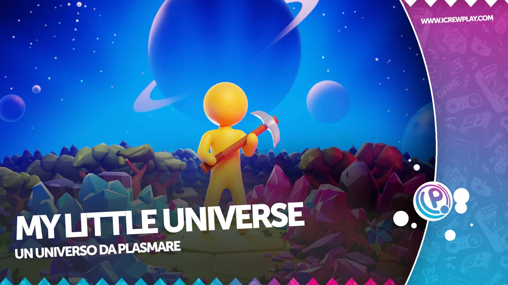 My Little Universe: pareri sulla demo 8